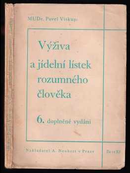 Výživa a jídelní lístek rozumného člověka