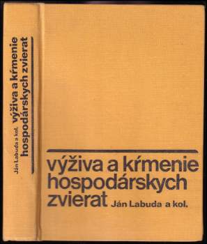 Výživa a kŕmenie hospodárskych zvierat