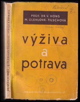Marie Úlehlová-Tilschová: Výživa a potrava