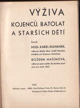 Karel Kulhánek: Výživa kojenců, batolat a starších dětí