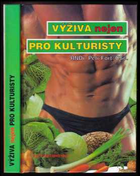 Výživa (nejen) pro kulturisty