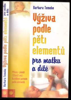 Barbara Temelie: Výživa podle pěti elementů pro matku a dítě