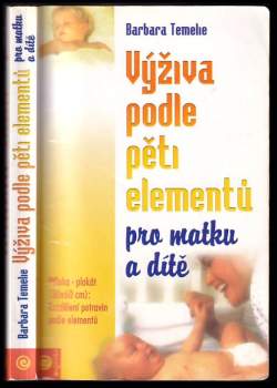Barbara Temelie: Výživa podle pěti elementů pro matku a dítě