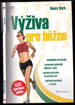 Nancy Clark: Výživa pro běžce