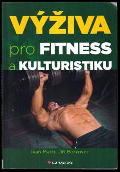 Ivan Mach: Výživa pro fitness a kulturistiku