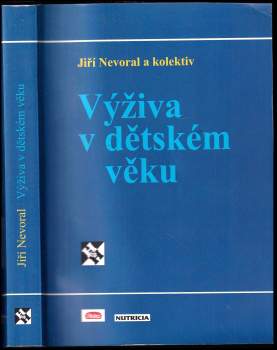 Jiří Nevoral: Výživa v dětském věku