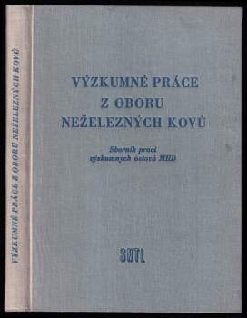 Výzkumné práce z oboru neželezných kovů