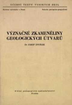 Význačné zkameněliny geologických útvarů
