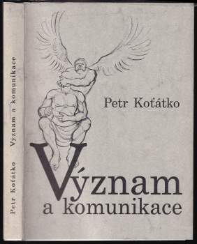 Význam a komunikace