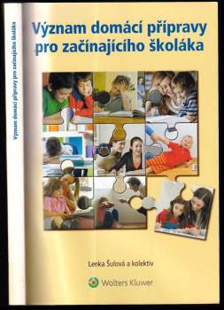 Lenka Šulová: Význam domácí přípravy pro začínajícího školáka