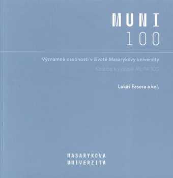 Významné osobnosti v životě Masarykovy univerzity