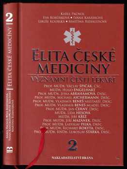Významní čeští lékaři : Elita české medicíny - 2