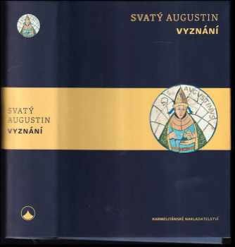 Vyznání - Augustin (2019, Karmelitánské nakladatelství) - ID: 2089347