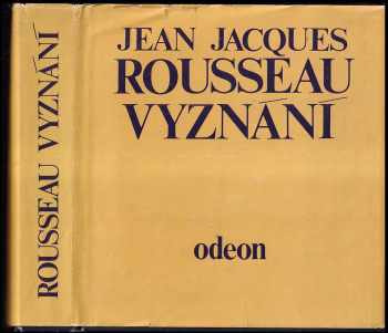 Jean-Jacques Rousseau: Vyznání