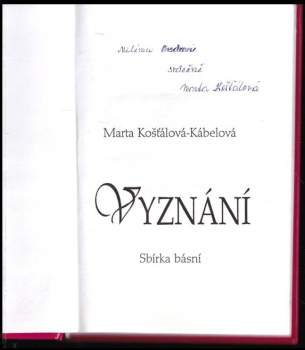 Marta Košťálová-Kábelová: Vyznání
