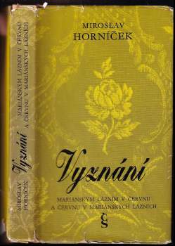 Miroslav Horníček: Vyznání