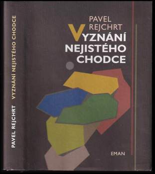 Vyznání nejistého chodce