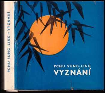 Vyznání - Pchu Sung - Ling (1974, Odeon) - ID: 63313