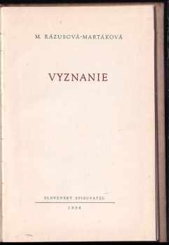 Mária Rázusová-Martáková: Vyznanie