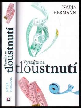 Vyzrajte na tloustnutí