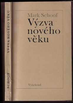 T. M Schoof: Výzva nového věku : od Newmana k Janu XXIII