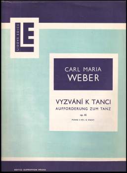 Carl Maria von Weber: Vyzvání k tanci