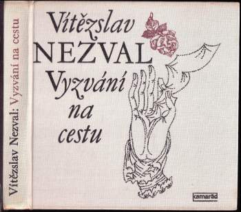 Vítězslav Nezval: Vyzvání na cestu