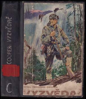 James Fenimore Cooper: Vyzvědač