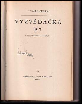 Edvard Cenek: Vyzvědačka B7