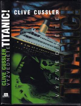 Vyzvedněte Titanic!