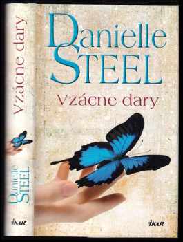 Danielle Steel: Vzácne dary