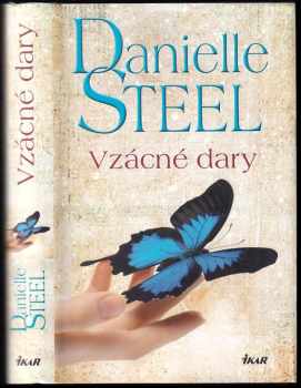 Danielle Steel: Vzácné dary