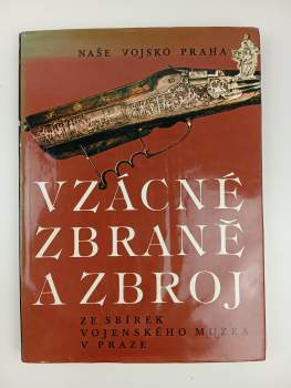Vzácné zbraně a zbroj ze sbírek Vojenského muzea v Praze
