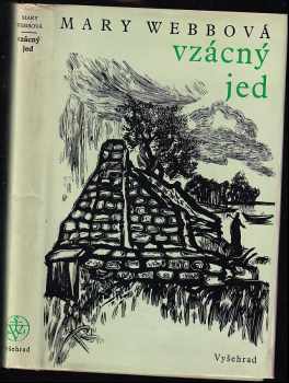 Vzácný jed - Mary Gladys Meredith Webb, Mary Webb (1975, Vyšehrad) - ID: 692202