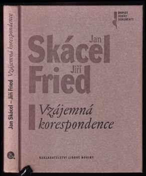 Jan Skácel: Vzájemná korespondence