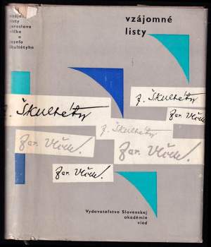 Vzájomné listy Jaroslava Vlčka a Jozefa Škultétyho