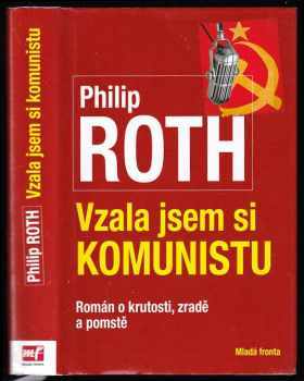 Vzala jsem si komunistu
