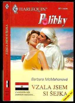 Vzala jsem si šejka