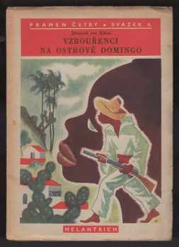 Heinrich von Kleist: Vzbouřenci na ostrově Domingo
