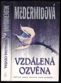 Val McDermid: Vzdálená ozvěna