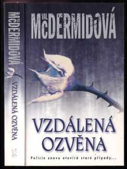 Vzdálená ozvěna - Val McDermid (2007, BB art) - ID: 1125019