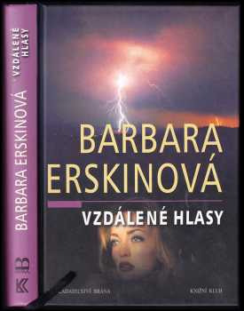 Barbara Erskine: Vzdálené hlasy