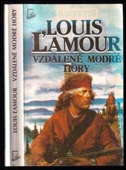 Louis L'Amour: Vzdálené modré hory