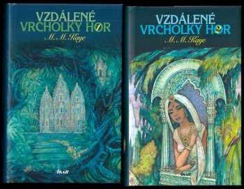 M. M Kaye: Vzdálené vrcholky hor