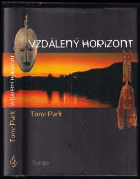 Tony Park: Vzdálený horizont