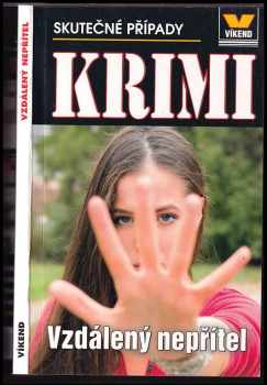 František Uher: Vzdálený nepřítel