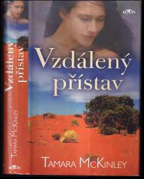 Tamara McKinley: Vzdálený přístav