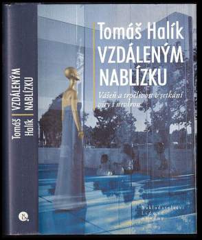 Vzdáleným nablízku