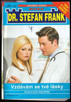 Vzdávám se tvé lásky