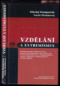 Nikolaj Demjančuk: Vzdělání a extremismus